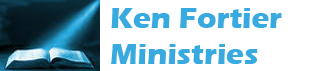 Ken Fortier Ministries